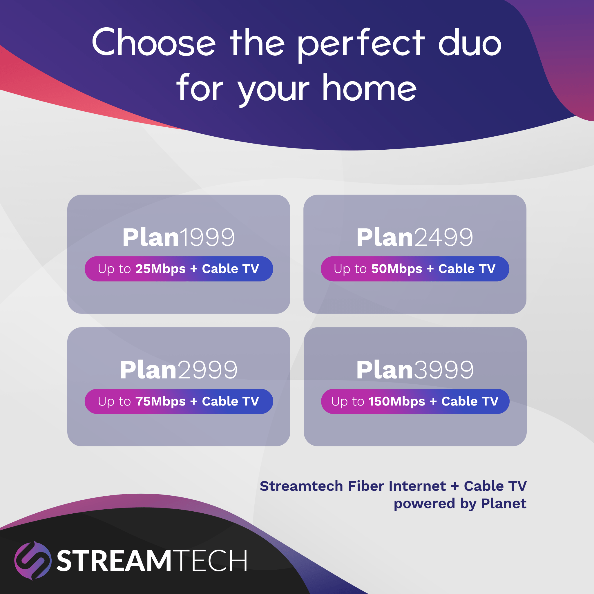 Streamtech's home wifi plan with fiber internet and cable tv bundles, and Lessandra's affordable house and lot defines a better life