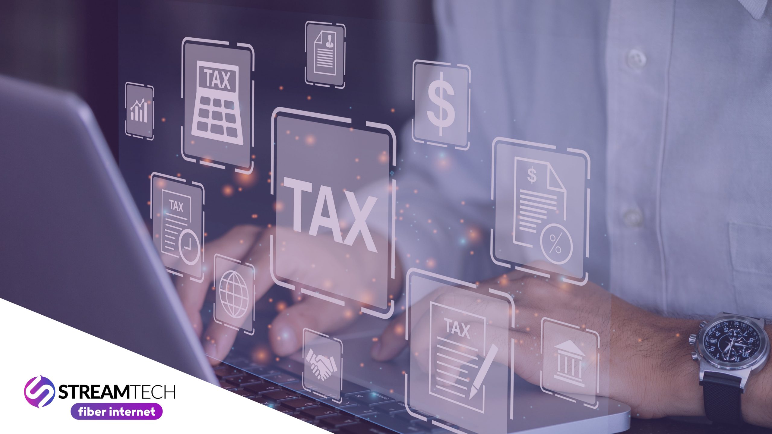 filing of tax - streamtech fiber internet